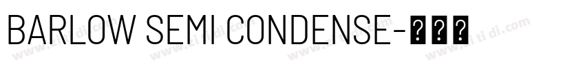 BARLOW SEMI CONDENSE字体转换